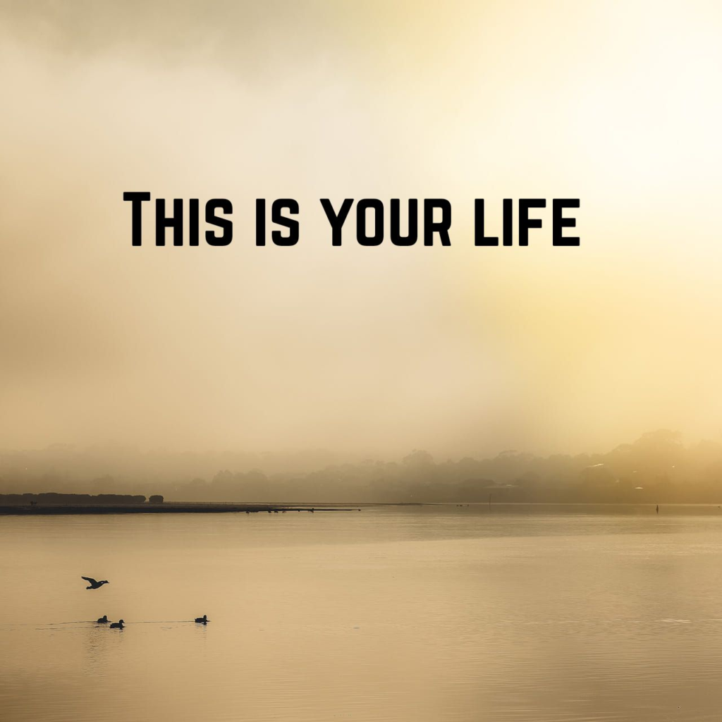 This is Your Life