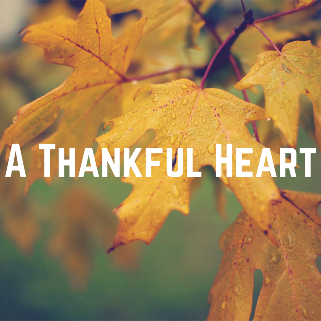 A Thankful Heart