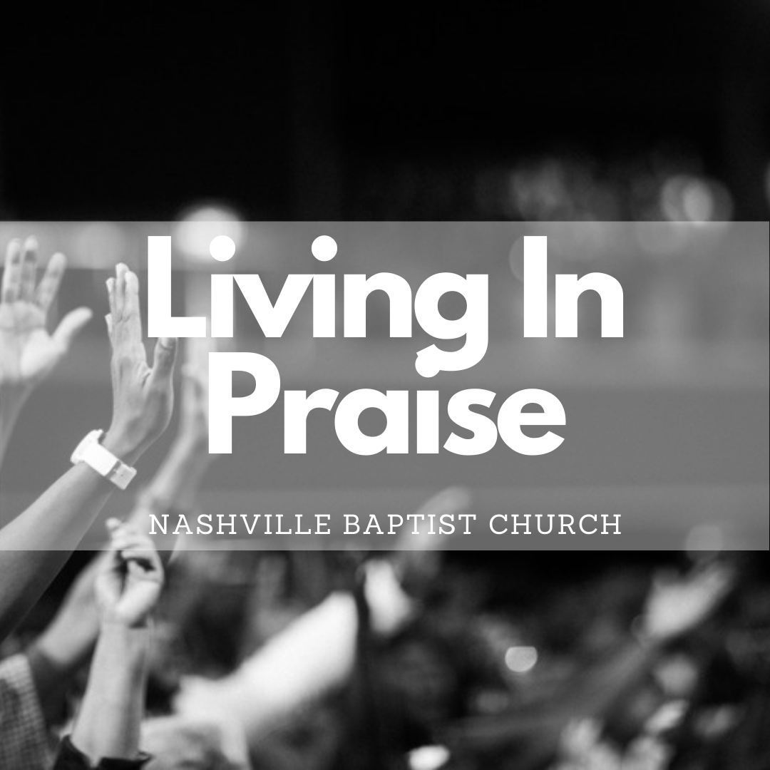 Living in Praise