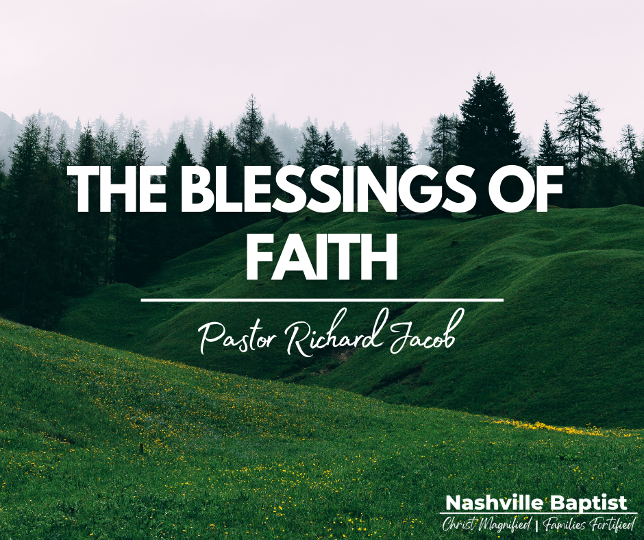 The Blessings of Faith