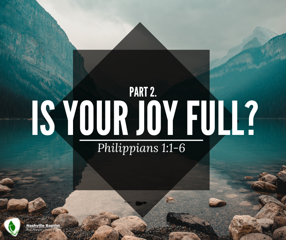 Is Your Joy Full? (Pt. 2)