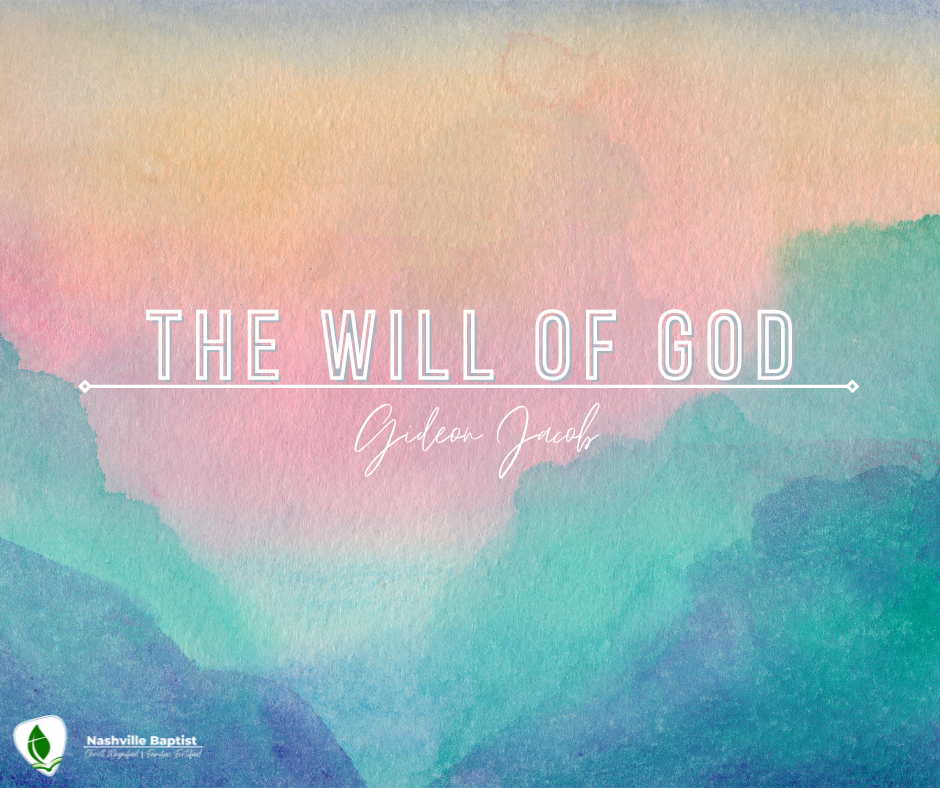 The Will of God