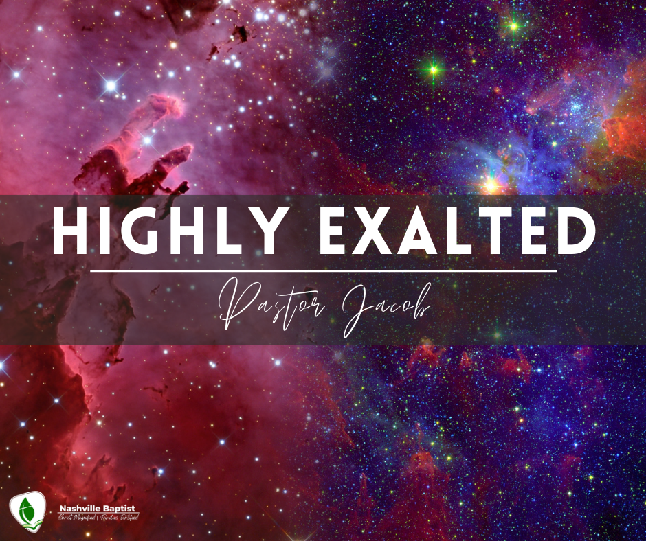 Highly Exalted