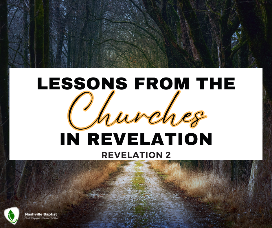 Lessons From the Churches in Revelation